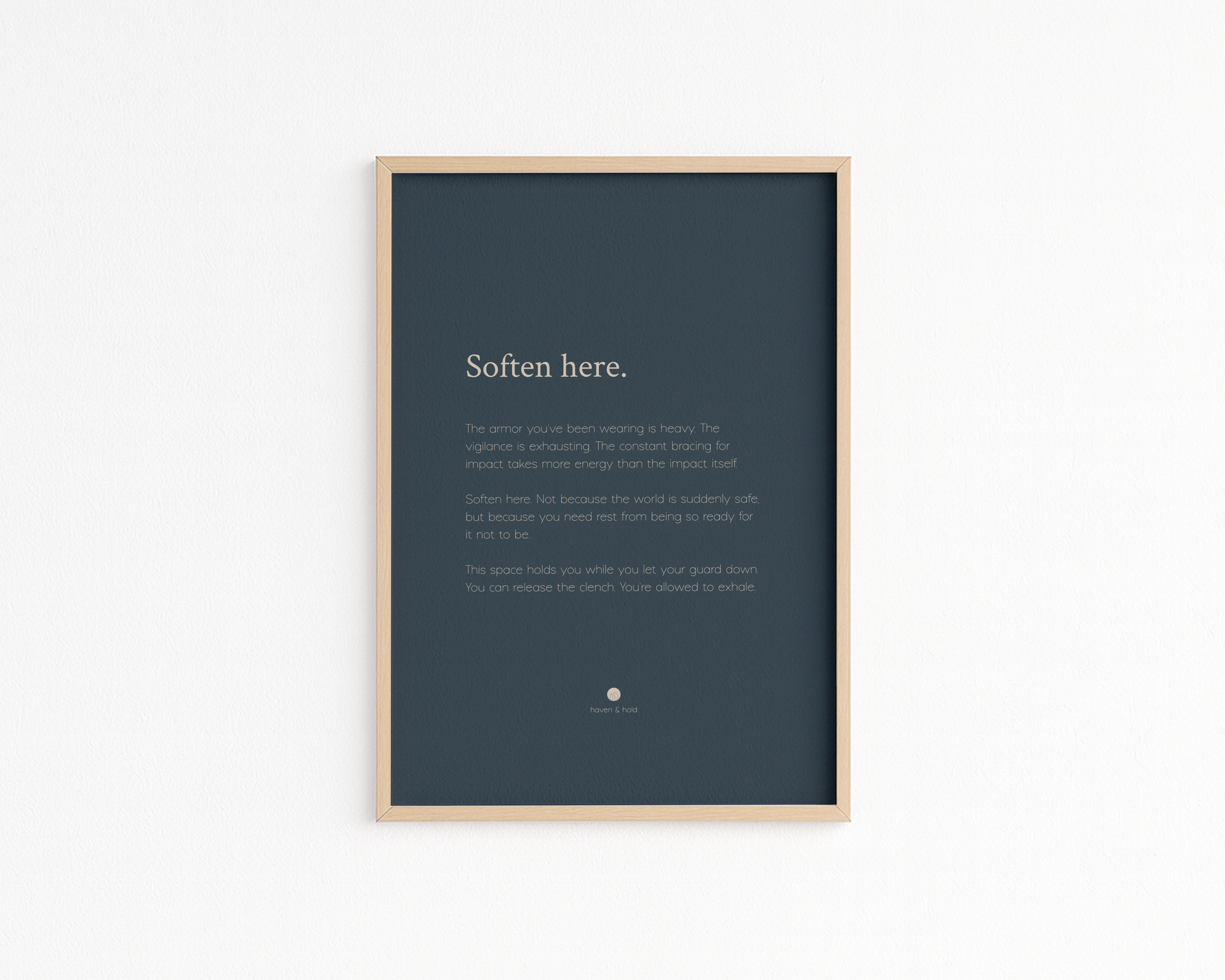 Soften Here • Premium Art Print • Ready to Frame