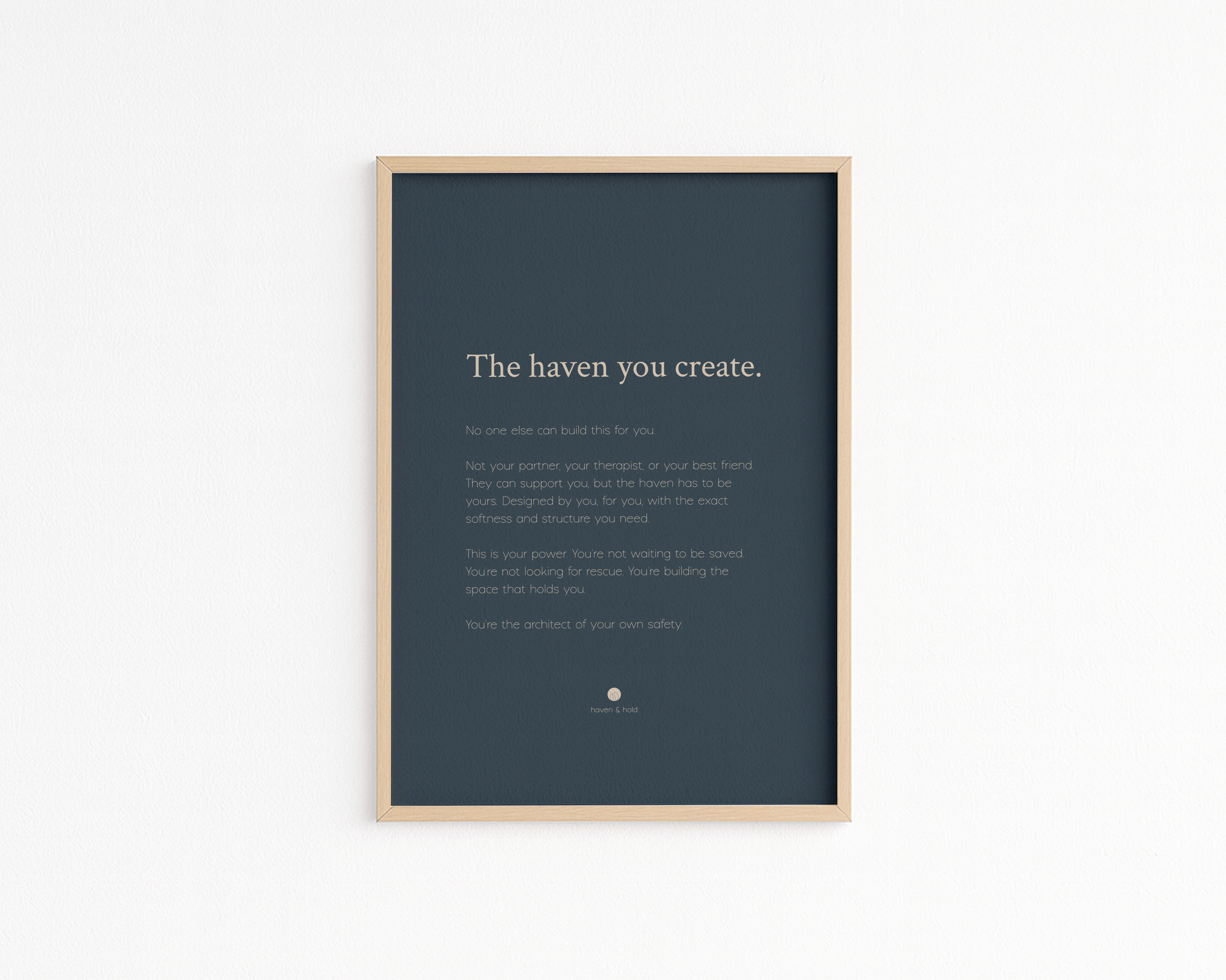 The Haven You Create • Premium Art Print • Ready to Frame