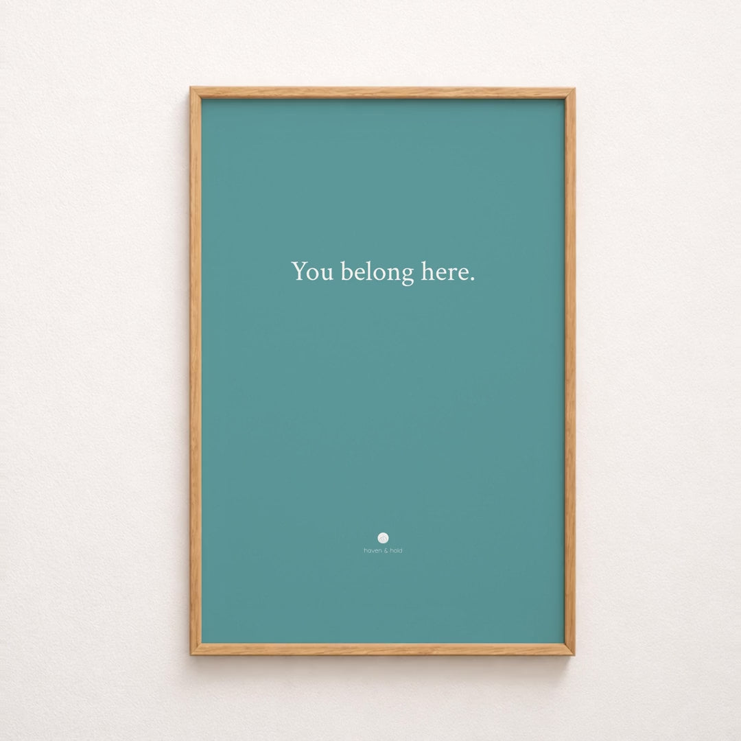 you belong here quote only print video