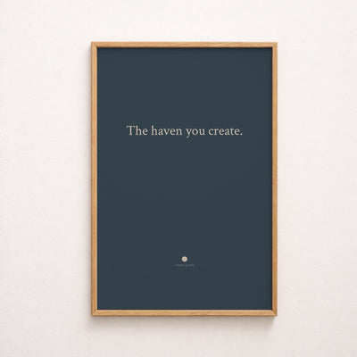 the haven you create quote only print video