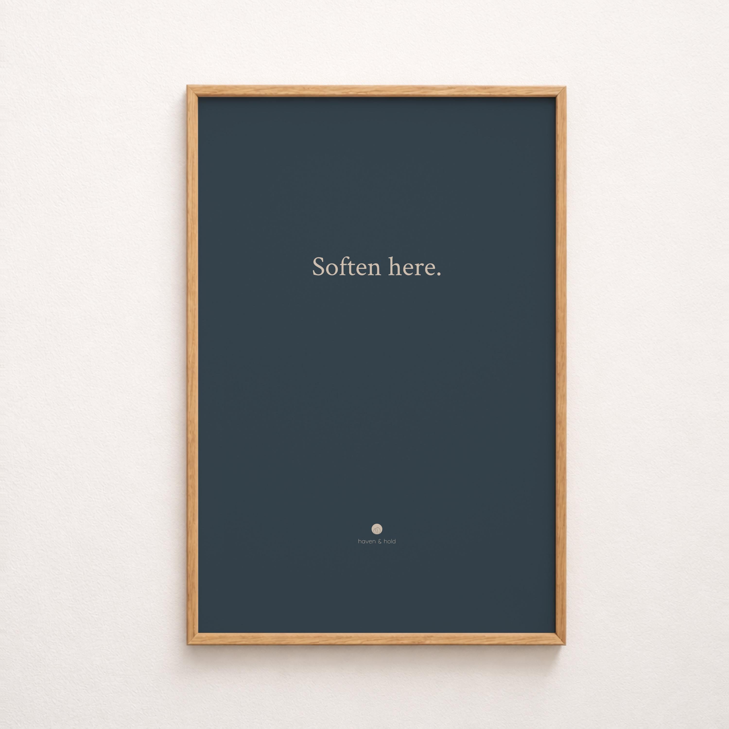 soften here quote only framed print hero