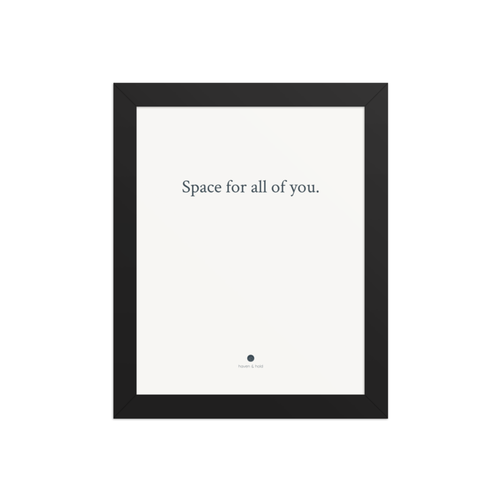 Space For All Of You framed typography print in black frame, studio product view