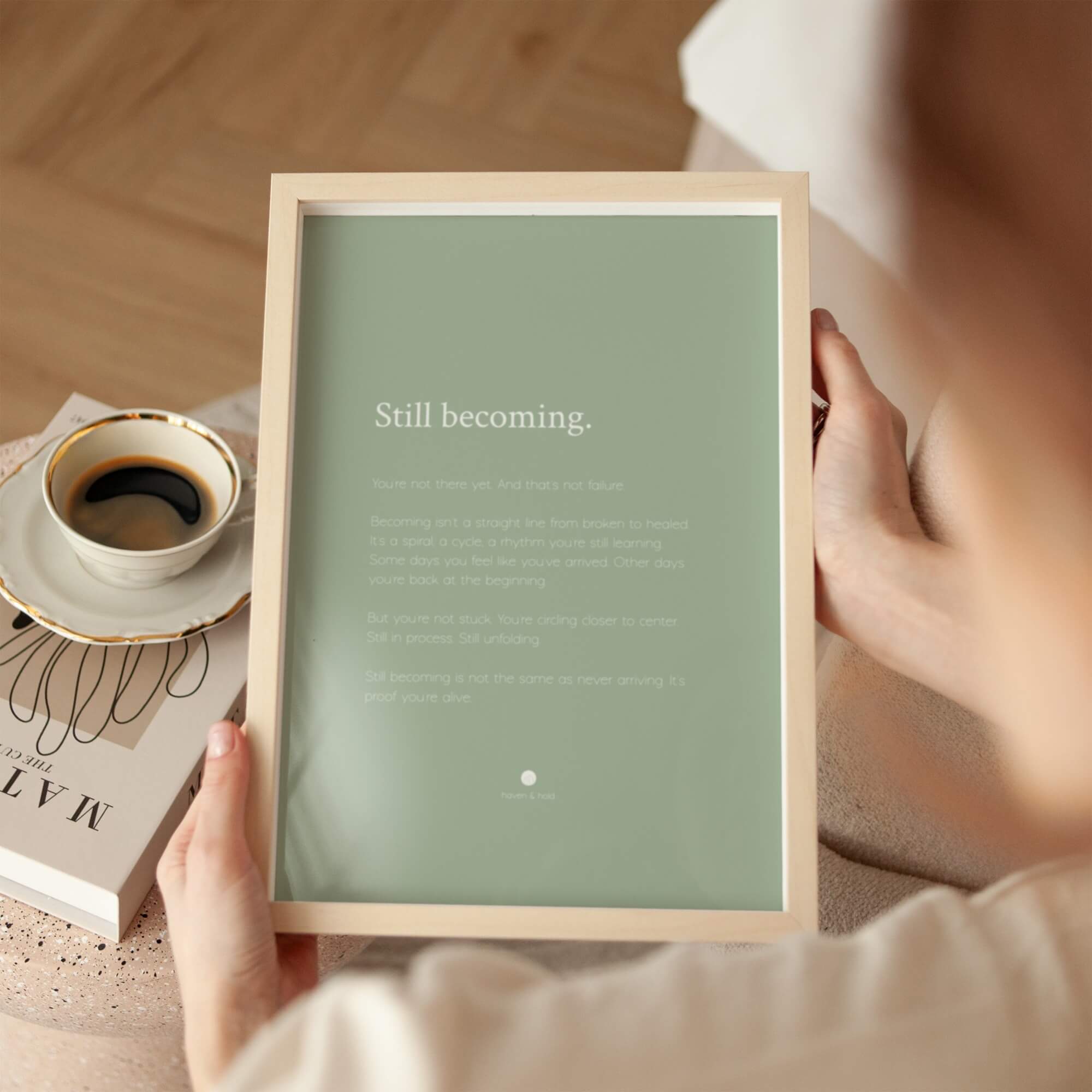 Still Becoming framed wall art print by Haven and Hold