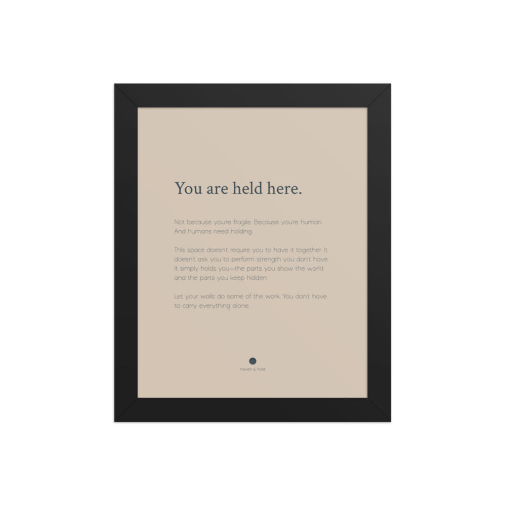 You Are Held Here framed wall art print in black frame, studio product view
