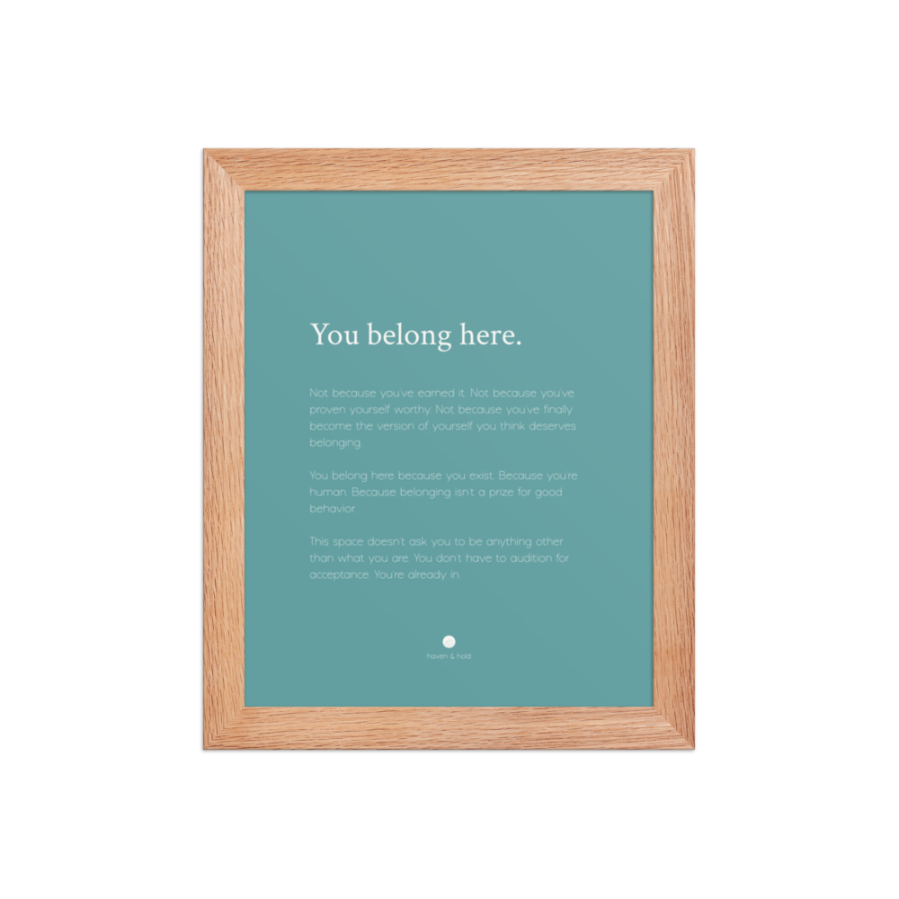 You Belong Here framed wall art print in natural wood frame, studio product view